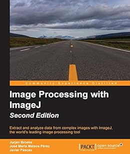 Image Processing With Imagej Second Edition English
