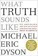What Truth Sounds Like: Robert F. Kennedy, James Baldwin, and Our Unfinished Conversation About Race in America