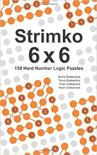 to run into if I would hold upwardly interested inwards reviewing 1 of their novel puzzle books Strimko Logic Puzzle Review
