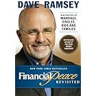 Financial Peace Revisited: New Chapters on Marriage, Singles, Kids and Families