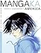 Mangaka America: Manga by America's Hottest Artists
