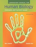 Laboratory Manual for Human Biology: Concepts and Current Issues (5th Edition)