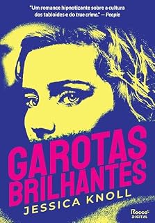 Livro Garotas brilhantes