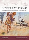 Desert Rat 1940-43: British and Commonwealth troops in North Africa (Warrior) by Tim Moreman, Steve Noon