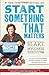 Start Something That Matters - Book by Blake Mycoskie