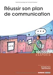 Réussir son plan de communication