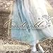 Cinderella: The Love of a Daddy and His Princess - Book by Steven Curtis Chapman