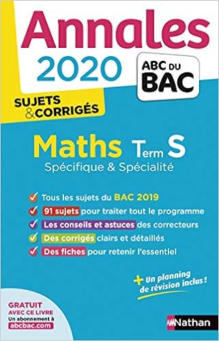 Amazon Fr Annales Abc Du Bac 2020 Maths Term S Corrige Besnard Dominique Besnard Dominique Lixi Philippe Lixi Philippe Nicolas Serge Nicolas Serge Livres