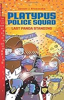Platypus Police Squad: Last Panda Standing