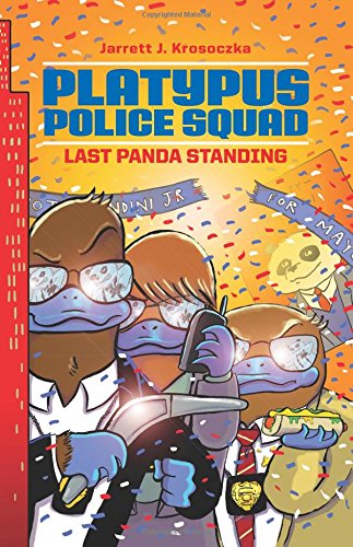 Platypus Police Squad: Last Panda Standing