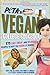PETA's Vegan College Cookbook: 275 Easy, Cheap, and Delicious Recipes to Keep You Vegan at School