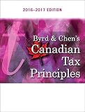 Byrd & Chen's Canadian Tax Principles, 2016 - 2017 Edition Plus Companion Website with Pearson eText -- Access Card Package