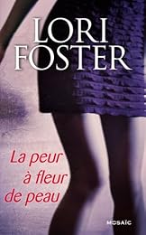 La  peur à fleur de peau