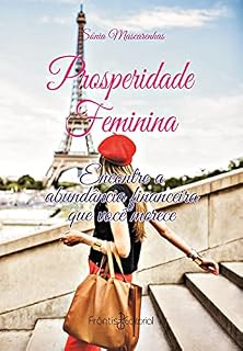 Livro Encontre a abundância financeira que você merece (Prosperidade Feminina)