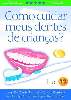 Livro Como cuidar meus dentes de crianças? 1 a 12