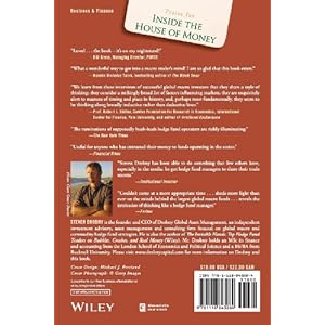 Inside the House of Money: Top Hedge Fund Traders on Profiting in the Global Markets