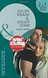 Front cover for the book Colby Brass [and] Colby Core by Debra Webb