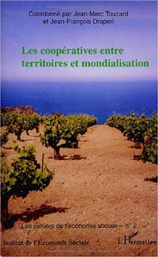 Les  coopératives entre territoires et mondialisation