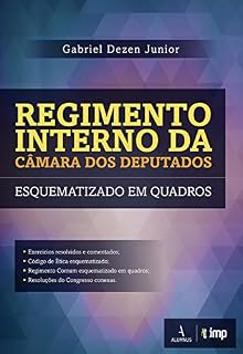 Livro Regimento Interno da Câmara dos Deputados – Esquematizado em Quadros