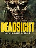 Deadsight