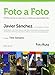 Foto a foto : perfecciona tu técnica y disfrua aprendiendo