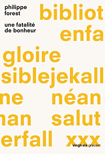 Une  fatalité de bonheur