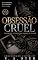 Livro Obsessão cruel