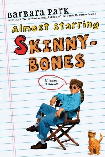 Almost Starring Skinnybones by Park, Barbara (1... 0679805540 Book Cover