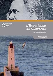L'expérience Nietzsche