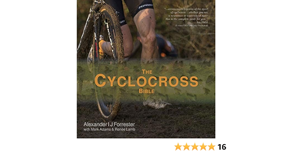 The Cyclocross Bible: Forrester 
