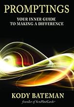 Promptings: Your Inner Guide to Making a Difference