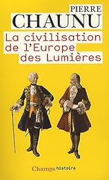 La  civilisation de l'Europe des Lumières