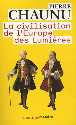 La  civilisation de l'Europe des Lumières