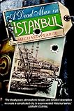 Dead Man in Istanbul (Dead Man I... - Michael Pearce