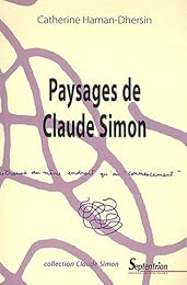 Paysages de Claude Simon