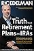 The Truth About Retirement Plans and IRAs - Book by Ric Edelman