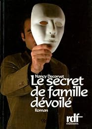 Le  secret de famille dévoilé