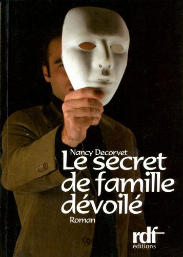 Le  secret de famille dévoilé