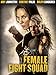 Female Fight Squad