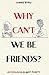 Why Can't We Be Friends?: Avoidance Is Not Purity