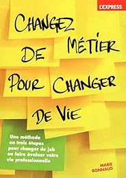 Changez de métier pour changer de vie
