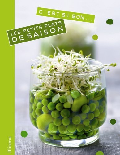 C'est si bon les petits plats de saison