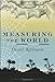 Measuring the World: A Novel