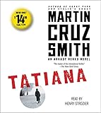 Tatiana: An Arkady Renko Novel