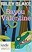 The Miss Fortune Series: Bayou Valentine (Kindle Worlds Short Story) (Bayou Cozy Romantic Thrills Book 1)