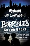 Front cover for the book The Borribles Go for Broke by Michael De Larrabeiti