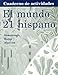 Workbook with Lab Manual for Samaniego's El Mundo 21 hispano