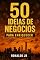 Livro 50 Ideias de Negócios para Empreender e Enriquecer