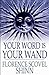 Your Word Is Your Wand