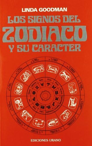 Los Signos del Zodiaco y Su Caracter (Spanish) Paperback – 2 Nov. 2000